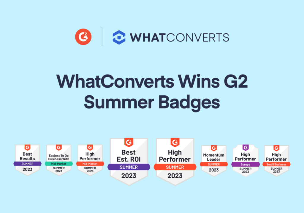 G2 Summer Reports 2023: WhatConverts vs. CallRail, CallTrackingMetrics, & Invoca