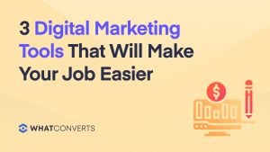3 Digital Marketing Tools That Will Make Your Job Easier