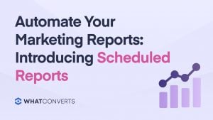Automate Your Marketing Reports: Introducing Scheduled Reports