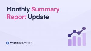 Monthly Summary Report Update