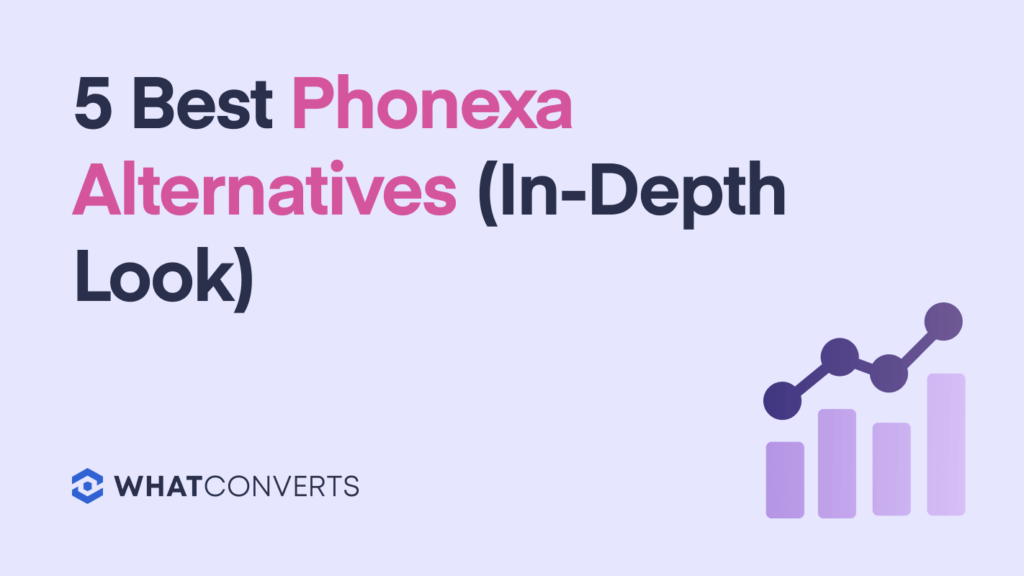 5 Best Phonexa Alternatives (In-Depth Look)