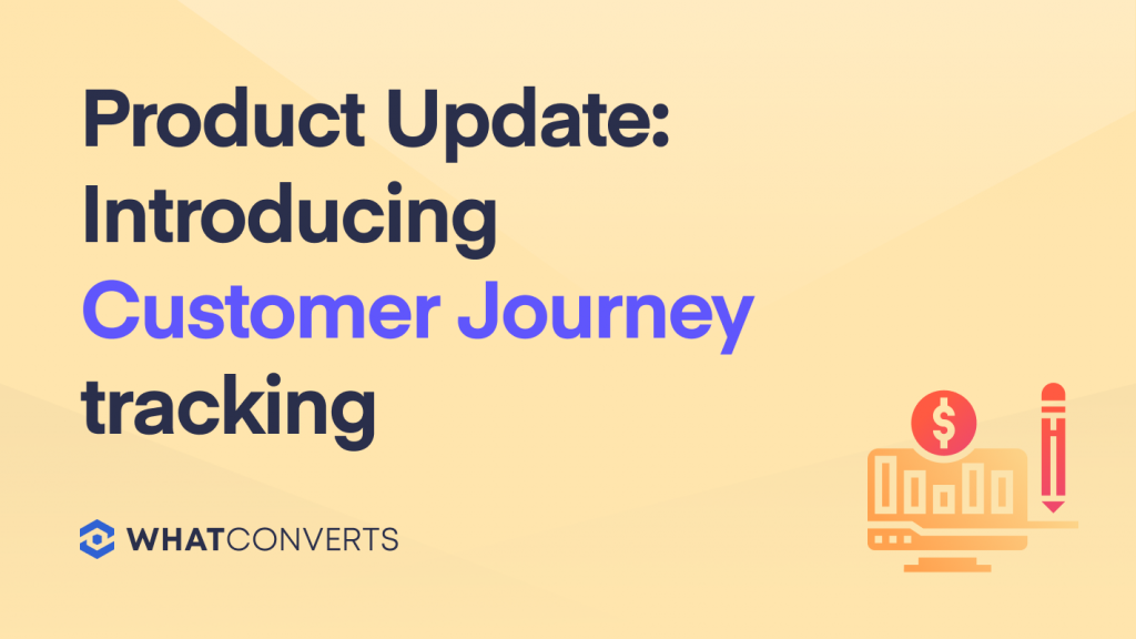 Product Update: Introducing Customer Journey Tracking
