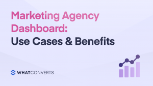 Agency Dashboard | Use Cases and Benefits